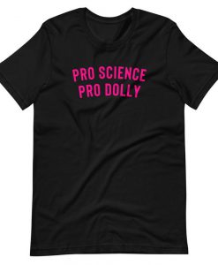 Pro Science Pro Dolly Shirt, Vaccine Short-Sleeve Unisex T-Shirt