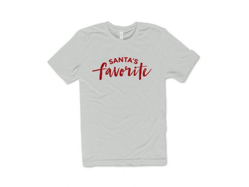 Santa's Favorite - Holiday Party Shirt - Holiday Shirt - Santa Clause - Christmas Shirt