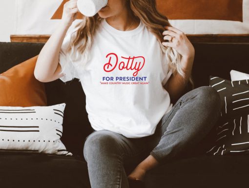 Women's Dolly for President Tshirt