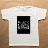 Black Lives Matter Tshirt