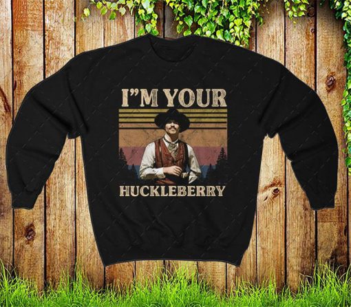 Doc Holliday I'm Your Huckleberry Sunset Vintage Sweatshirt