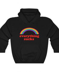 Everything Sucks Rainbow Hoodie