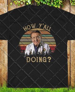 How Ya'll Doing Younan Nowzaradan My 600-lb Life Vintage Birthday Christmas Gift For Men Women T-Shirt