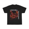 Love Will Tear Us Apart Lil Peep Tshirt