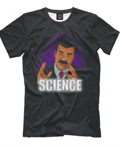 Neil Degrasse Tyson Science T-Shirt, Men's Women's All Sizes