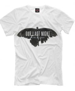 Our Last Night We Will All Evolve T-shirt, Men's Women's All Sizes