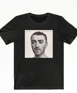 Sam Smith Shirt - The Thrill Of It All