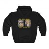 The Eyes Chico They Never Lie Hoodie