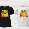 Toy Story You Got A Friend In Me Tshirt