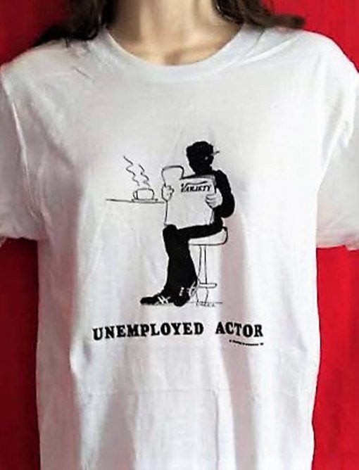 1980s Deadstock UNEMPLOYED ACTOR T-Shirt