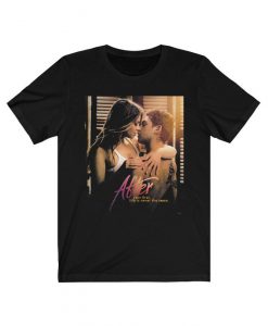 After The First Life Is Never The Same Shirt After 2019 Movie Unisex T-Shirt