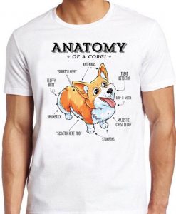 Anatomy of a Corgi T Shirt Funny Dog Puppy Vintage Gift Tee