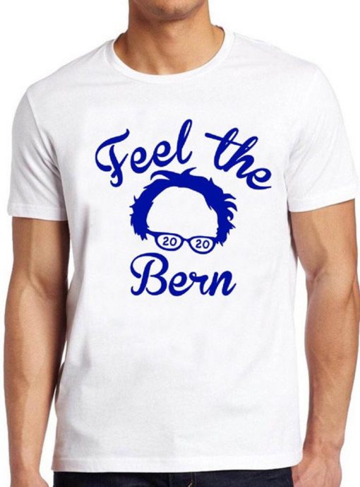 Bernie Sanders T Shirt 2020 Feel the Bern