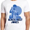 Black Belt Jones T Shirt 70s Film Jim Kelly Enter The Dragon