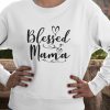 Blessed Mama sweatshirt