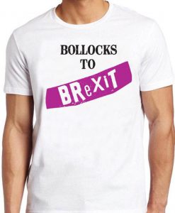 Bollocks To Brexit T Shirt Opposing Meme Grassroots EU Lib Dem