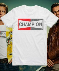 Champion Brad Pitt T Shirt Once Upon A Time In Hollywood