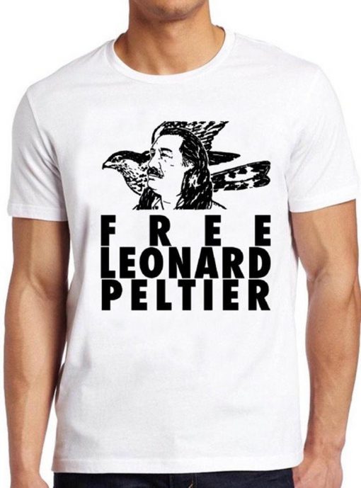 Free Leonard Peltier T Shirt American Indian Movement Native