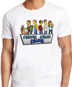 Friday Night Dinner T Shirt Funny Simpsons Shalom Jackie