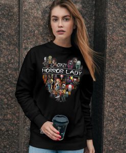 Horror Movie Crazy Horror Lady, Friday The 13th, Nightmare On Elm St, Michael Myers, Freddy Krueger, Halloween Sweatshirt