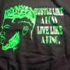 Hustle Like a BOSS Live like a KING sweatshirt