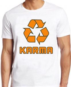 Karma T Shirt Recycle Symbol Good Karma Comes Around Buddha Vintage Yoga Tee