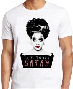 Not Today Satan T Shirt Bianca Rupauk Pride Lgbt Gay Soho