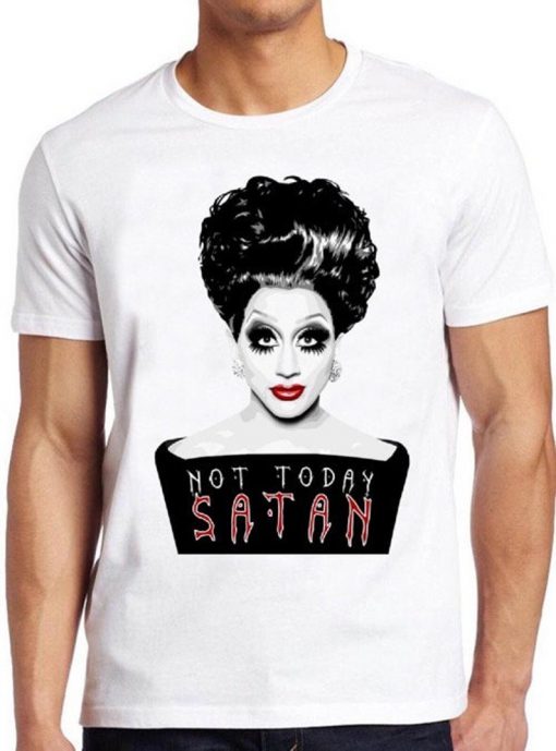 Not Today Satan T Shirt Bianca Rupauk Pride Lgbt Gay Soho