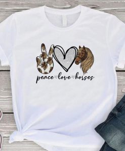 Peace Love Horse Shirt