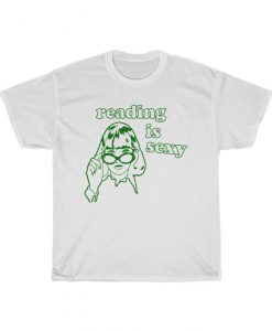 Reading is Sexy T Shirt