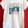 Retro 80s Pop Art T-Shirt -Dear, the whole family wants to know why you aren't married yet -Tell them....tell them I forgot! - LGBTQ Tshirt