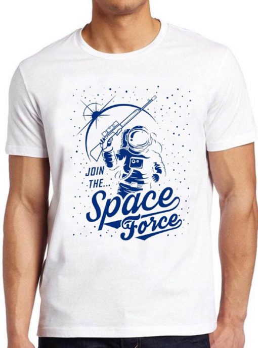 Space Force T Shirt Military Astronaut Nasa Usa Space Guns