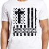 Stand For The Flag T Shirt Kneel For The Cross American