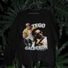 Tego Calde Sweatshirt Inspired Rap Tee