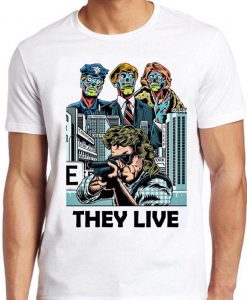 They Live T Shirt Cult Sci Fi Thiriller 80s Film Movie Cool Gift Tee