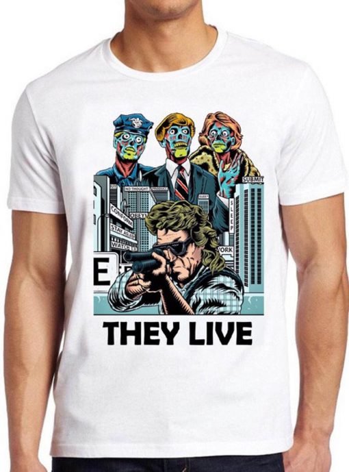 They Live T Shirt Cult Sci Fi Thiriller 80s Film Movie Cool Gift Tee