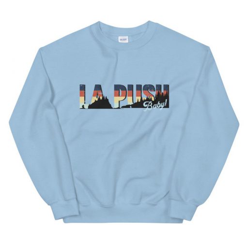 Twilight La Push Baby! Sweatshirt