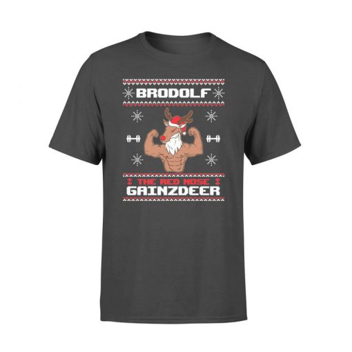 Brodolf The Red Nose Gainzdeer Gym Ugly Christmas T-Shirt