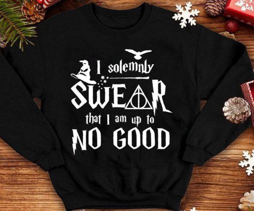 Christmas Gift I Solemnly Swear That I Am Up To No Good Wizard Gift Unisex Trending Sweatshirt