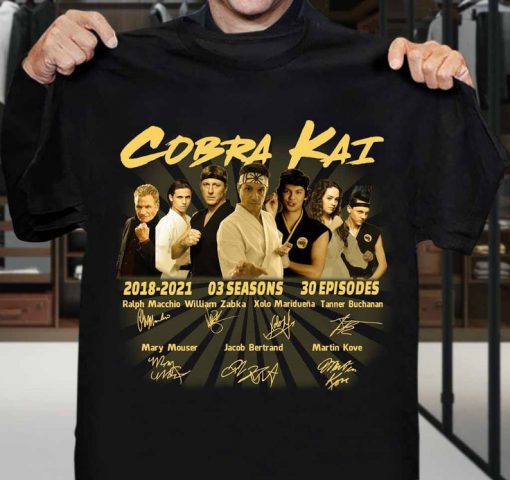 Cobra Kai 2018 2021 03 Seasons Signature,Cobra kai Anniversary Trending Unisex tshirt