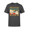 Father's Day Best Cat Dad Ever Bump Fit T-Shirt