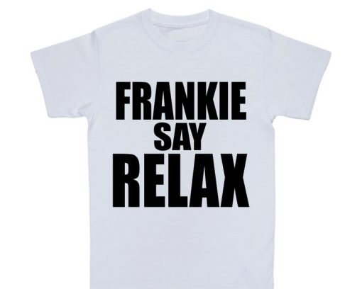 Frankie Say Relax T-Shirt