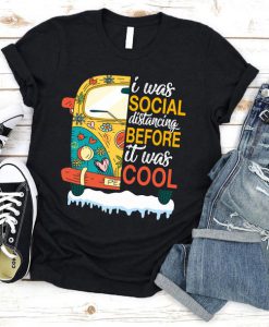 I Was Social Distancing Before It Was Cool Shirt, Hippie Car Vintage Shirt