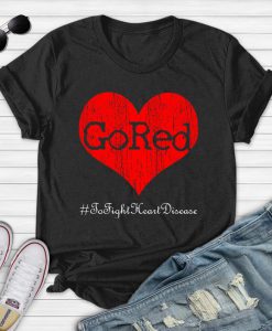 In February We Go Red Heart Disease Awareness American shirt Gift T-Shirt