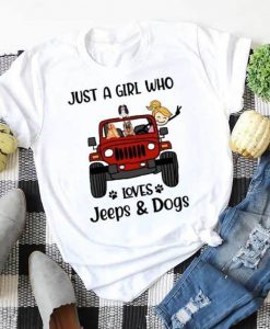 Just A Girl Who Loves Jeeps and Dogs Unisex Trending Tshirt