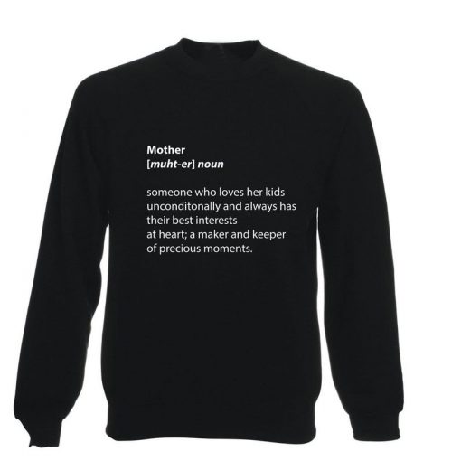 Mothers Day Sweatshirt