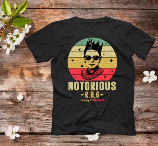 Notorious RBG Ruth Bader Ginsburg Shirts Political Feminist T-Shirt