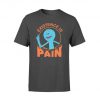 Rick And Morty Existence Is Pain T-Shirt