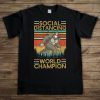 Social Distancing World Champion Sasquatch T-shirt, Vintage Bigfoot Shirt, Funny Sasquatch Gift for Him, Unisex