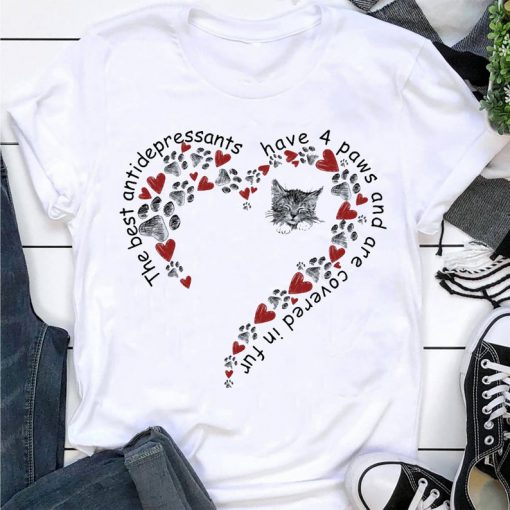 The best antidepressants have 4 paws and are covered in fur Cat lover Cat Owner Unisex tshirt